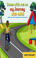 Come with me on my Journey with ADHD