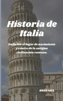 Historia de Italia: Italia fue el lugar de nacimiento y centro de la antigua civilización romana.