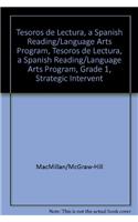 Tesoros de Lectura, a Spanish Reading/Language Arts Program, Grade 1, Strategic Intervention Phonics and Word Study Teachers Edition