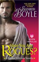 Have You Any Rogues?: A Rhymes with Love Novella