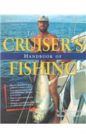 Cruisers Handbook of Fishing 2/E