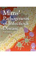 Mims' Pathogenesis of Infectious Disease