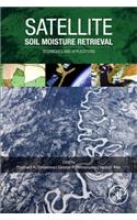 Satellite Soil Moisture Retrieval: Techniques and Applications