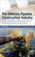 Offshore Pipeline Construction Industry