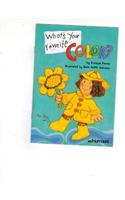 Harcourt School Publishers Trophies: Ell Reader Grade 1 What's Your Favorite Color?