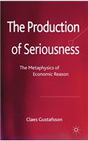 Production of Seriousness