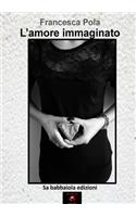 L'amore immaginato