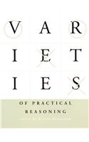 Varieties of Practical Reasoning