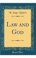 Law and God (Classic Reprint)