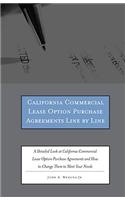 California Commercial Lease Option Purchase Agreements Line by Line