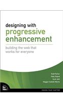 Designing with Progressive Enhancement