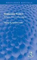 Systematic Politics