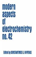 Modern Aspects of Electrochemistry 42