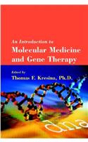 An Introduction to Molecular Medicine and Gene Therapy