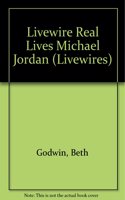 Livewire Real Lives Michael Jordan