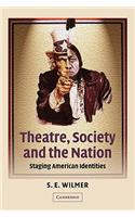 Theatre, Society and the Nation