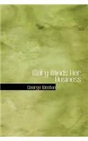 Mary Minds Her Business