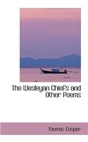 Wesleyan Chiefs and Other Poems