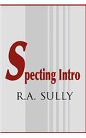 Specting Intro