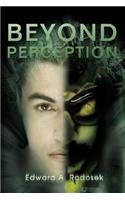 Beyond Perception