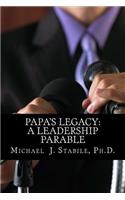 Papa's Legacy