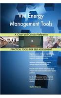 VM Energy Management Tools A Clear and Concise Reference