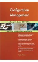Configuration Management A Complete Guide - 2019 Edition