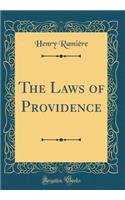 The Laws of Providence (Classic Reprint)