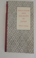 Education and Equality in Japan: (Princeton Legacy Library)