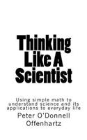 Thinking Like A Scientist