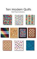 Ten Modern Quilts