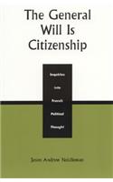 General Will Is Citizenship