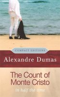 The Count of Monte Cristo: (Compact Editions)