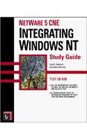 NetWare 5 CNE Integrating Windows NT SG (Cne Study Guide)