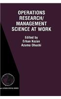Operations Research/Management Science at Work