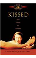 Kissed