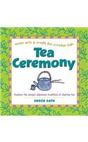 Tea Ceremony