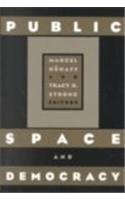 Public Space And Democracy