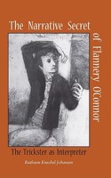 The Narrative Secret of Flannery O'Connor