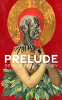 Prelude: Poems(Pitt Poetry)