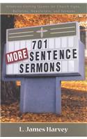701 More Sentence Sermons