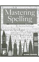Mastering Spelling Level F TM 2000c