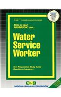Water Service Worker: Passbooks Study Guide