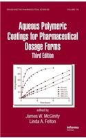 Aqueous Polymeric Coatings for Pharmaceutical Dosage Forms