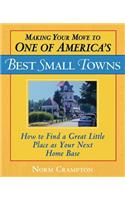 Making Your Move to One of America's Best Small Towns