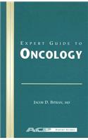 Expert Guide to Oncology