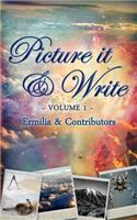 Picture it & Write Volume 1