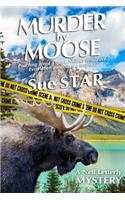 Murder by Moose