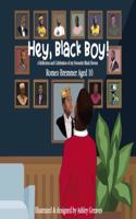 Hey, Black Boy!