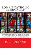 Roman Catholic Clericalism